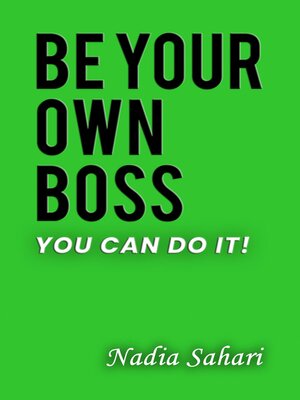 cover image of Be Your Own Boss